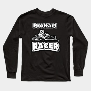 Prokart Racer Gokart Long Sleeve T-Shirt